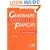 Grammaire Progressive Du Francais: Grammaire Progressive - Niveau Debutant