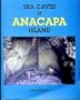 Sea Caves of Anacapa Island