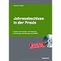 Jahresabschluss in der Praxis: Bilanzierung und Be&hellip von Joachim Tanski