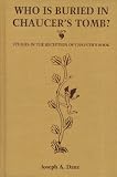 Who is Buried in Chaucer's Tomb?: Studies in the Reception of Chaucer's Book