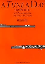 A Tune a Day: Flute, Book 1 (A Tune a Day)