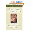 Praying Constantly: Bringing Your Faith to Life