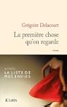 La premi�re chose qu'on regarde