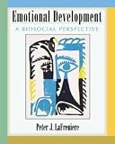 Emotional Development: A Biosocial Perspective