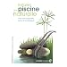 Installer une piscine naturelle