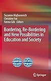 Bordering, re-bordering and new possibilities in education and society