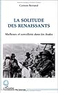 La solitude des Renaissants : malheurs et sorcellerie dans les Andes