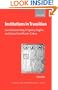 Institutions in Transition: Land Ownership, Property Rights and Social Conflict in China (Studies on Contemporary China)