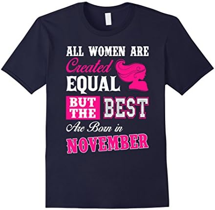 Men's All women are created equal but the best born in November 2XL Navy