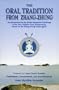 Oral Tradition from Zhang-Zhung: An Introduction to the Bonpo Dzogchen Teachings of the Oral Tradition from Zhang-Zhung