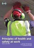Principles of Health and Safety at Work