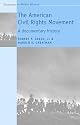 The American Civil Rights Movement: A Documentary History (Documents in Modern History)