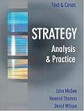 : Strategy: Analysis and Practice: Text and Cases