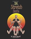 Sit Stretch Smile