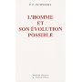 L'homme et son �volution possible