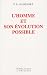 L'homme et son �volution possible