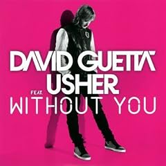 Without You (Feat. Usher)
