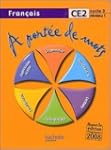 A port�e de mots, Fran�ais, CE2
