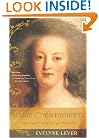 Marie Antoinette: The Last Queen of France