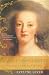 Search : Marie Antoinette: The Last Queen of France