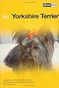 The Yorkshire Terrier (About Pets)