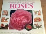41CgS4y35bL. SL160  A Step By Step Guide to Growing and Displaying Roses: Everything You Need to Know in a Form You Can Understand (Sbs Series)