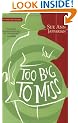 Too Big to Miss: An Odelia Grey Mystery (Odelia Grey Mysteries)