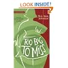 Too Big to Miss (The Odelia Grey Mysteries)