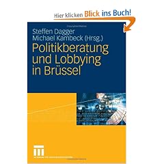 Politikberatung und Lobbying in Br�ssel
