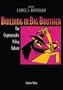 Building in Big Brother: The Cryptographic Policy Debate
