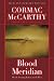 Blood Meridian: Or the Evening Redness in the West (Modern Library) Image of Blood Meridian: Or the Evening Redness in the West (Modern Library)