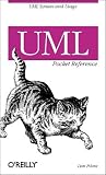 UML 2.0 Pocket Reference (Pocket Reference (O'Reilly))
