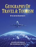 Geography of Travel & Tourism