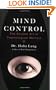Mind Control: The Ancient Art