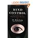 Mind Control: The Ancient Art