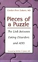 Pieces of a Puzzle: The Link Between Eating Disorders and ADD