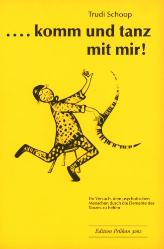 komm und tanz mit mir!