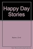 Enid Blyton's Happy days stories