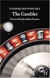 The Gambler / Bobok / A Nasty Story