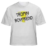 Trophy Boyfriend Adult T-Shirt Various Colors