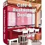 Cafe & Restaurant Design: Styleguides