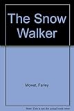 The snow walker