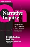 Narrative inquiry : approaches to language and literacy research
