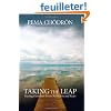 Taking the Leap: Freeing Ourselves from Old Habits and Fears