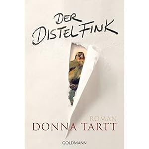 Der Distelfink: Roman