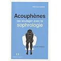 Acouph�nes : Les soulager avec la sophrologie