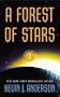 A Forest of Stars (The Saga of Seven Suns)
