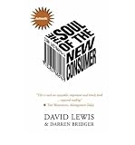 Produkt-Bild: The Soul of the New Consumer [ THE SOUL OF THE NEW CONSUMER ] by Lewis, David (Author) Feb-13-2001 [ Paperback ]