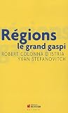 Régions : le grand gaspi