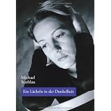 Ein L�cheln in der Dunkelheitvon "Michael Strehlau"